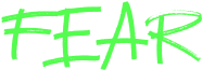 fear